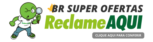 ReclameAqui - BR Super Ofertas - Click